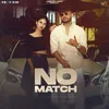 About No Match Song