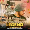About Legend Never Dies Song