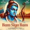 About Ram Siya Ram Song