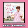 Quá Là Yêu (Remix Version 2)