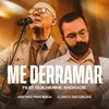 Me Derramar (feat. Guilherme Andrade)
