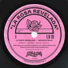About La Rosa Revelada Song