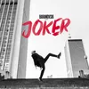 About Joker Song