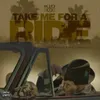 About Take me for a ride (feat. Claudia Liz) Song