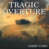 About Tragic Overture Song