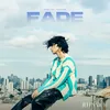 About Fade (English Version) Song