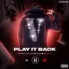 About Play it Back Song