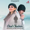 About Chal Chalein Song