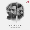 About Tabeer Song