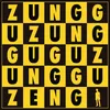 About Zungguzungguguzungguzeng (2024 Remaster) Song
