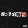 About No Hook 3 Song