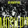 Mosh Pit