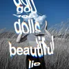 About Beautiful Lie Song