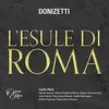 L'esule di Roma, Act 1, Dopo il Duetto: 'E quei che in vesti misere si avvolge' (Lucio, Argelia, Settimio, Publio)