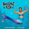 About Hardstyle Fish Song