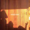 About GOOD DAY Song