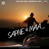 About Sapne S Maa (LoFi) Song