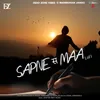 Sapne S Maa (LoFi)