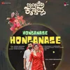 Honganase Honganase (from "Moorane Krishnappa" )