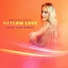 Outlaw Love (Dave Audé Remix)