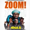 Zoom (feat. Tiye-P, T-Sean)