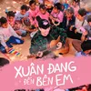 Xuân Đang Đến Bên Em