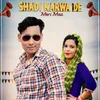 Shadi Karwa De Meri Maa