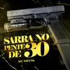 About Sarra no pente de 30 Song