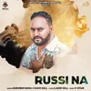 About Russi Na Song