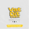 Vat Dit Calm (feat. Zella Fullforce)