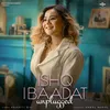 About Ishq Ibaadat (Unplugged) Song