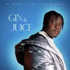 GIN & JUCE (feat. Teddy, BeeKay)