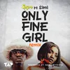 About Only Fine Girl (Remix) Song