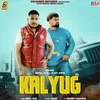 Kalyug (feat. Manjeet Barotiya)