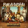 About Paravudhu (From "Vadakkupatti Ramasamy") Song
