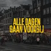 About Alle Dagen Gaan Voorbij Song