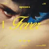 About Fever Song