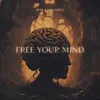 Free Your Mind