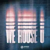 About We House U Song
