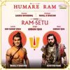 Ram Setu (Humare Ram)