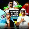 About With Or Without You KPKP (feat. Tyga Bankz, Bonez and African Jackson) Song