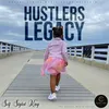 Hustlers legacy