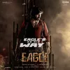 About Eagle’s On His Way (From "Eagle") Song