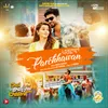 About Parchhawan (From "Chal Bhajj Chaliye") Song