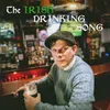 About The Irish Drinking Song (feat. The Gammy Fluthers) Song