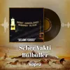 Seher Vakti Bülbüller