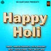 About Happy Holi Song