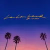 La La Land (feat. OVAN)