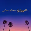 La La Land (feat. YG)