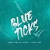 About Blue Ticks (feat. Femi One) Song